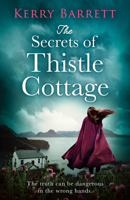 The Secrets of Thistle Cottage 0008389764 Book Cover