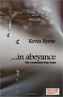 …in abeyance (The Condemned Man #1) 1732410631 Book Cover