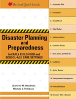 Disaster Planning and Preparedness in Early Childhood and School-Age Care Settings (Redleaf Quick Guides) 1605544078 Book Cover