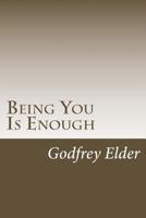 Being You Is Enough 197455788X Book Cover