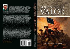 Squandered Valor: The Untold Story of Battle Hill and the Battle of Brooklyn B0GZYHDGSV Book Cover