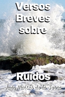 Versos Breves Sobre Ruidos 8835435021 Book Cover
