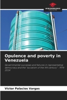 Opulence and poverty in Venezuela 6209581005 Book Cover