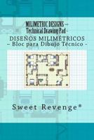 Milimetric Designs : Dise?os Milim?tricos 1977709362 Book Cover