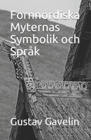 Fornnordiska Myternas Symbolik och Språk B0916WNVD6 Book Cover