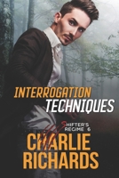 Interrogation Techniques 1487431686 Book Cover
