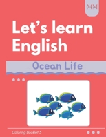 Let's Learn English: Ocean Life B0F3JBM81K Book Cover