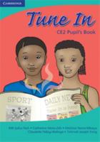 Tune In CE2 Pupil's Book 0521695929 Book Cover