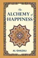 The Alchemy of Happiness 139766911X Book Cover
