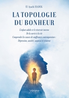 La Topologie du bonheur B0GR4SMYDR Book Cover