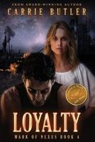 Loyalty 1508556377 Book Cover