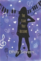 The Star You Become B0F9LBWR66 Book Cover