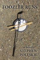 Foozler Runs 1600479294 Book Cover