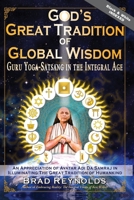 God's Great Tradition of Global Wisdom 1735011266 Book Cover