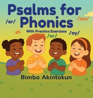 Psalms for Phonics 1069706507 Book Cover