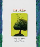 The Lesson: A Fable for Our Times 0879058625 Book Cover