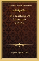 The Teaching Of Literature 1120933404 Book Cover