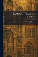 Famous Trials of History 102575042X Book Cover