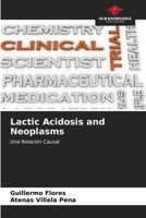 Lactic Acidosis and Neoplasms 6206992136 Book Cover