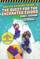 The Quest for the Enchanted Sword: An Unofficial Graphic Novel for Minecrafters 1510747257 Book Cover