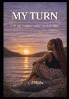 MY TURN B0GGQCD3MN Book Cover