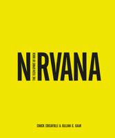 Nirvana: The Most Influential Band of the Nineties 1780975023 Book Cover