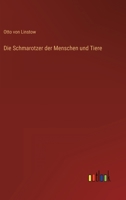 Die Schmarotzer Der Menschen Und Tiere 3846035254 Book Cover