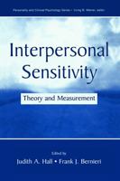 Interpersonal Sensitivity: Theory and Measurement (The Lea Series in Personality and Clinical Psychology) 0805831649 Book Cover