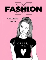 FASHION COLORING BOOK B088GGFJRQ Book Cover