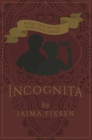 Incognita 0991831020 Book Cover