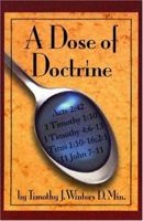 A Dose of Doctrine 1930899181 Book Cover