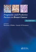 Prognostic and Predictive Factors in Breast Cancer, Second Edition 0367386933 Book Cover