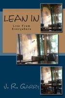 Lean in: Live from Everywhere 0692481818 Book Cover