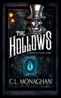 The Hollows (A Midnight Gunn Novel) B0F81R9C1X Book Cover
