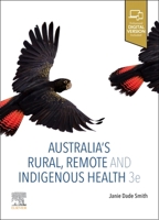 Australia's Rural, Remote and Indigenous Health 0729542416 Book Cover