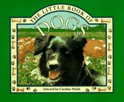 The Little Book of Dogs 1856976718 Book Cover