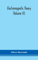 Electromagnetic Theory, Volume 3 1602062625 Book Cover