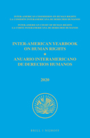 Inter-american Yearbook on Human Rights, 2020/ Anuario Interamericano De Derechos Humanos, 2020 (Inter-american Yearbook on Human Rights/ Anuario ... Humanos, 36) 9004509917 Book Cover