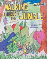 Walking Through The Jungle 1038343402 Book Cover