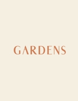 Gardens: A Decorative Book │ Perfect for Stacking on Coffee Tables & Bookshelves │ Customized Interior Design & Home Decor 1698981112 Book Cover