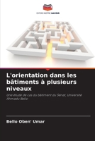 L'orientation dans les bâtiments à plusieurs niveaux (French Edition) 6207939417 Book Cover