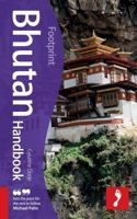 Footprint Bhutan Handbook 190726308X Book Cover