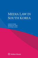 Media Law in South Korea 9403539844 Book Cover