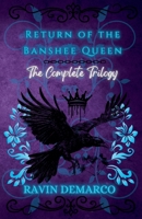 Return of the Banshee Queen- The Complete Trilogy B0DW1WZQKN Book Cover