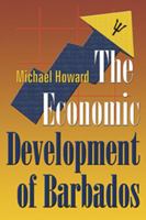 The Economic Development of Barbados 9766401888 Book Cover