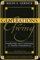 Generations of Giving: Leadership and Continuity in Family Foundations 0739109243 Book Cover