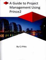 Prince2 - A Guide to Project Management 198358794X Book Cover