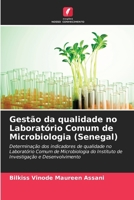 Gestão da qualidade no Laboratório Comum de Microbiologia (Senegal) (Portuguese Edition) 6209523749 Book Cover
