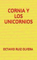 CORNIA Y LOS UNICORNIOS 1717904475 Book Cover
