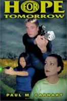 Hope for Tomorrow 0595199909 Book Cover